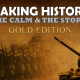 Making History: The Calm and the Storm Gold Edition Full Game Free Version PS4 Crack Setup Download